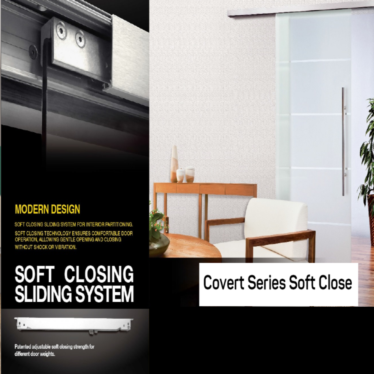 Covert Series Soft Close Sliding System